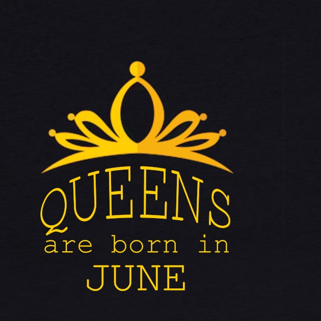 queens are born in june by yassinstore